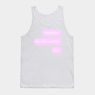 Sometimes all i think about is you | heat waves - glass animals | mcyt tiktok Tank Top